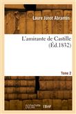 L'amirante de Castille. Tome 2