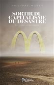 Sortir du capitalisme du désastre