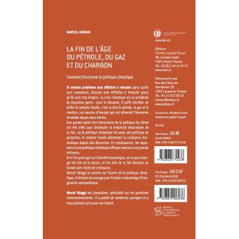 La fin de lâge du pétrole, du charbon et du gaz