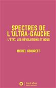 Spectres de l'ultra-gauche