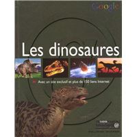 Les dinosaures et autres animaux préhistoriques - Malam, John