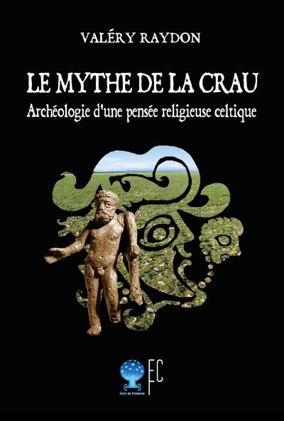 Le mythe de la crau