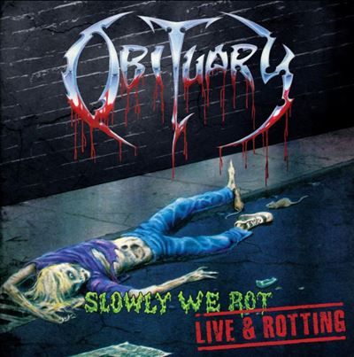Slowly We Rot - Live And Rotting