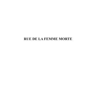 Rue de la femme morte