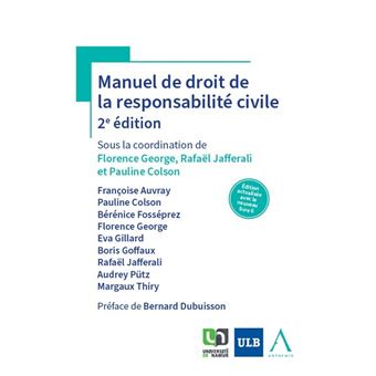 Manuel de droit de la responsabilité civile