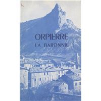 Orpierre, la baronnie
