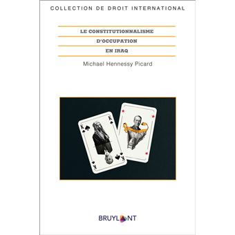 Le constitutionnalisme d'occupation en Iraq