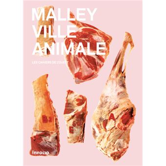Malley, ville animale : Les Cahiers de l' Ouest