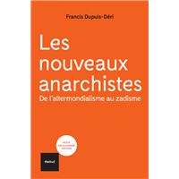Les nouveaux anarchistes
