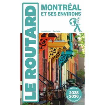 Guide du Routard Montréal et ses environs 2025/26