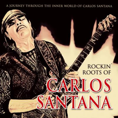 Rockin roots of Carlos Santana
