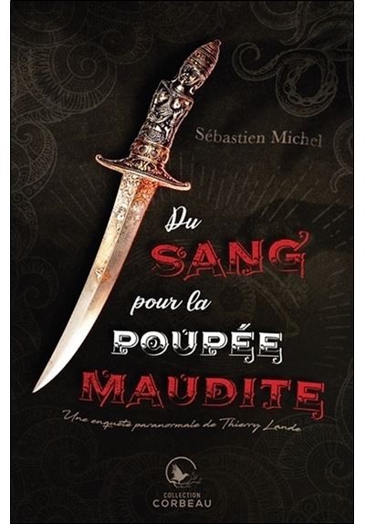 Du sang pour la poupée maudite