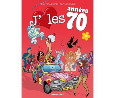 J'aime les années 70