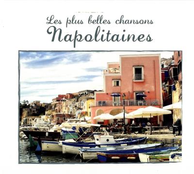 Les plus belles chansons napolitaines Digipack