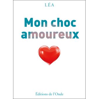 Mon choc amoureux - 1