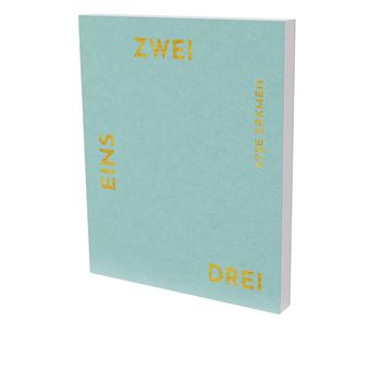 Ayse Erkmen: Eins Zwei Drei (Un Deux Trois)