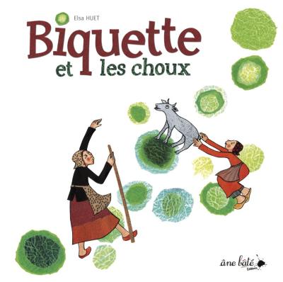 Biquette et les choux