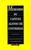 Mémoires du Capitan Alonso de Contreras