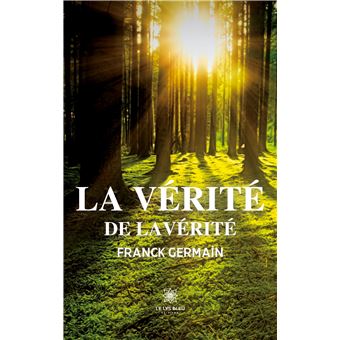 La vérité de lavérité