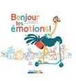 Bonjour les émotions !