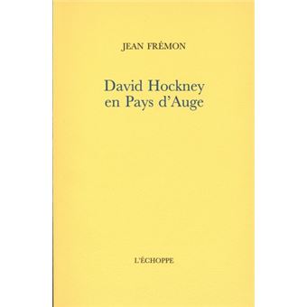 David Hockney en Pays d’Auge