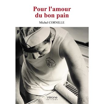 Pour l'amour du bon pain