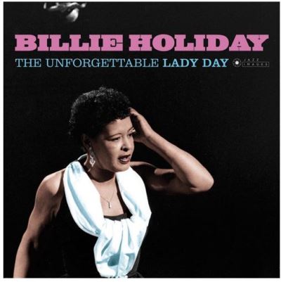 Unforgettable Lady day