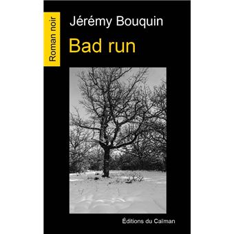 Bad run