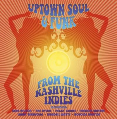 Uptown soul and funk from the Nashville indies