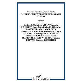 Cahiers de Littérature Française Tome IV