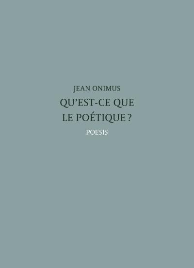 Qu'est-ce que le poétique ?