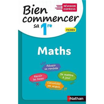 Bien commencer sa 1re en Maths