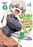 Uzaki-chan Wants to Hang Out !