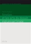 Fénelon et les arts du dessin