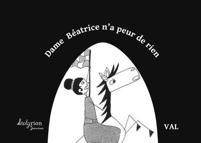 Dame Beatrice n'a peur de rien