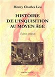 Histoire de l’Inquisition au Moyen-Âge