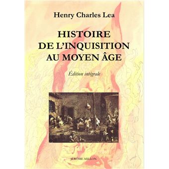 Histoire de l’Inquisition au Moyen-Âge