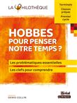 Hobbes pour penser notre temps ?