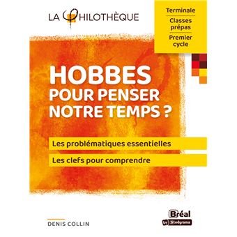 Hobbes pour penser notre temps ?