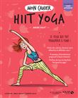 Mon cahier HIIT yoga