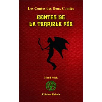 Contes de la Terrible Fée