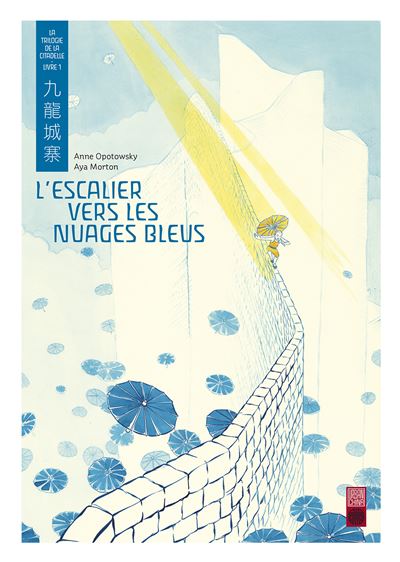 L'escalier vers les nuages bleus