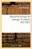 Manuel technique de massage. 5e édition