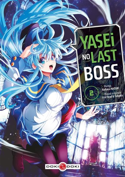Yasei no Last Boss - vol. 02 -  Firehead - broché