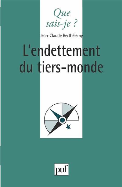 L'endettement du tiers-monde - Jean-Claude Berthélemy - (donnée non spécifiée)