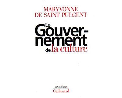 Le Gouvernement de la culture