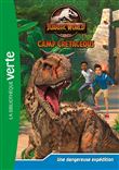 Jurassic World, la colo du crétacé 02 - Une dangereuse expédition