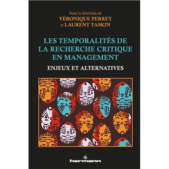 Les temporalités de la recherche critique en management