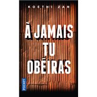 A jamais tu obéiras