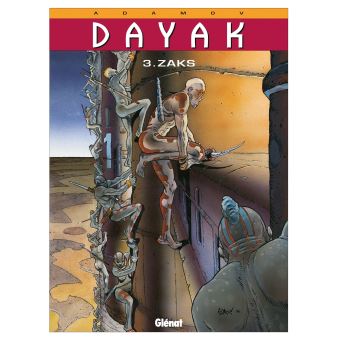デイアク DAYAK 3.ZAKS Adamov フランス語コミック Dayak.jpg